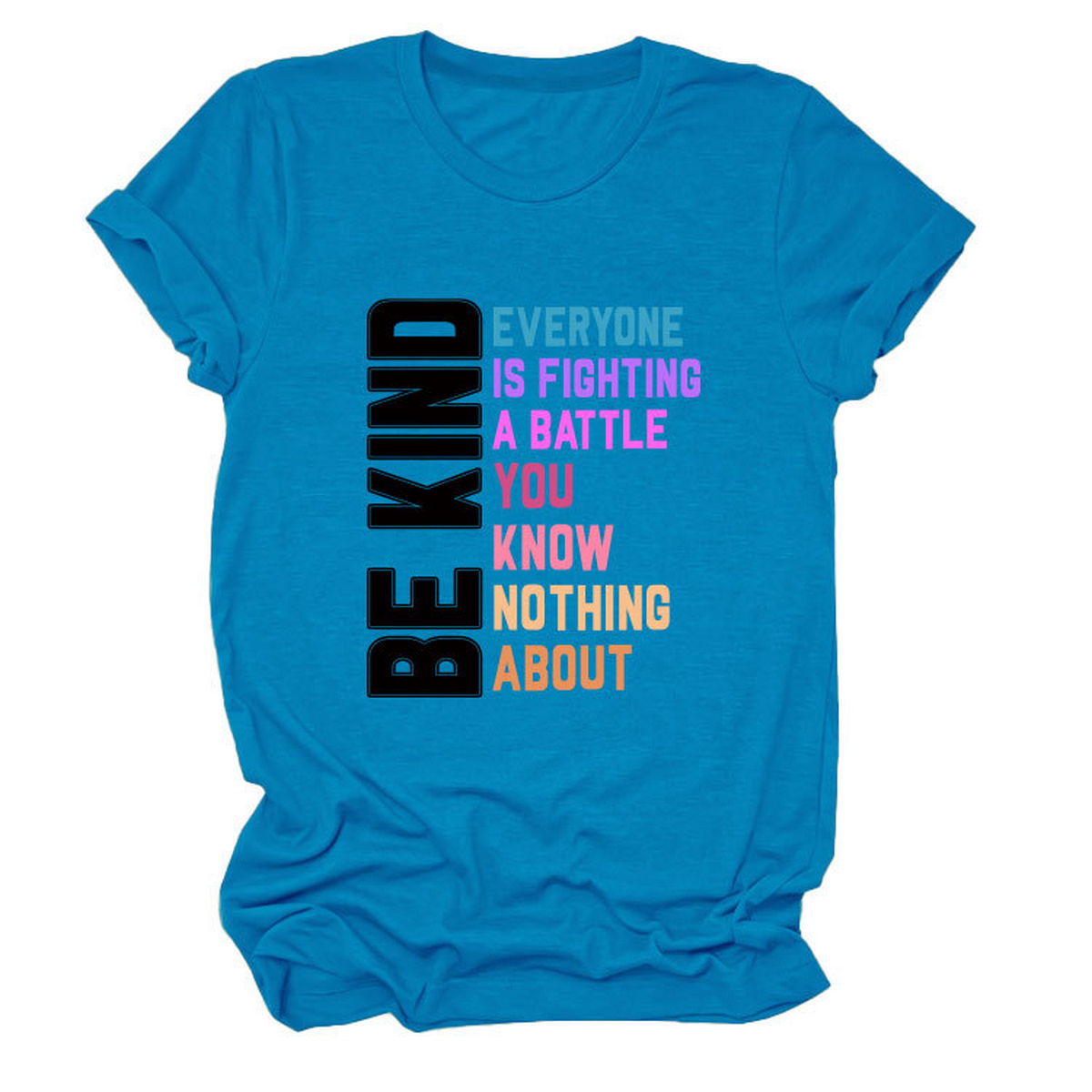 Trendy Women¡¯s Tee with Kindness Slogan