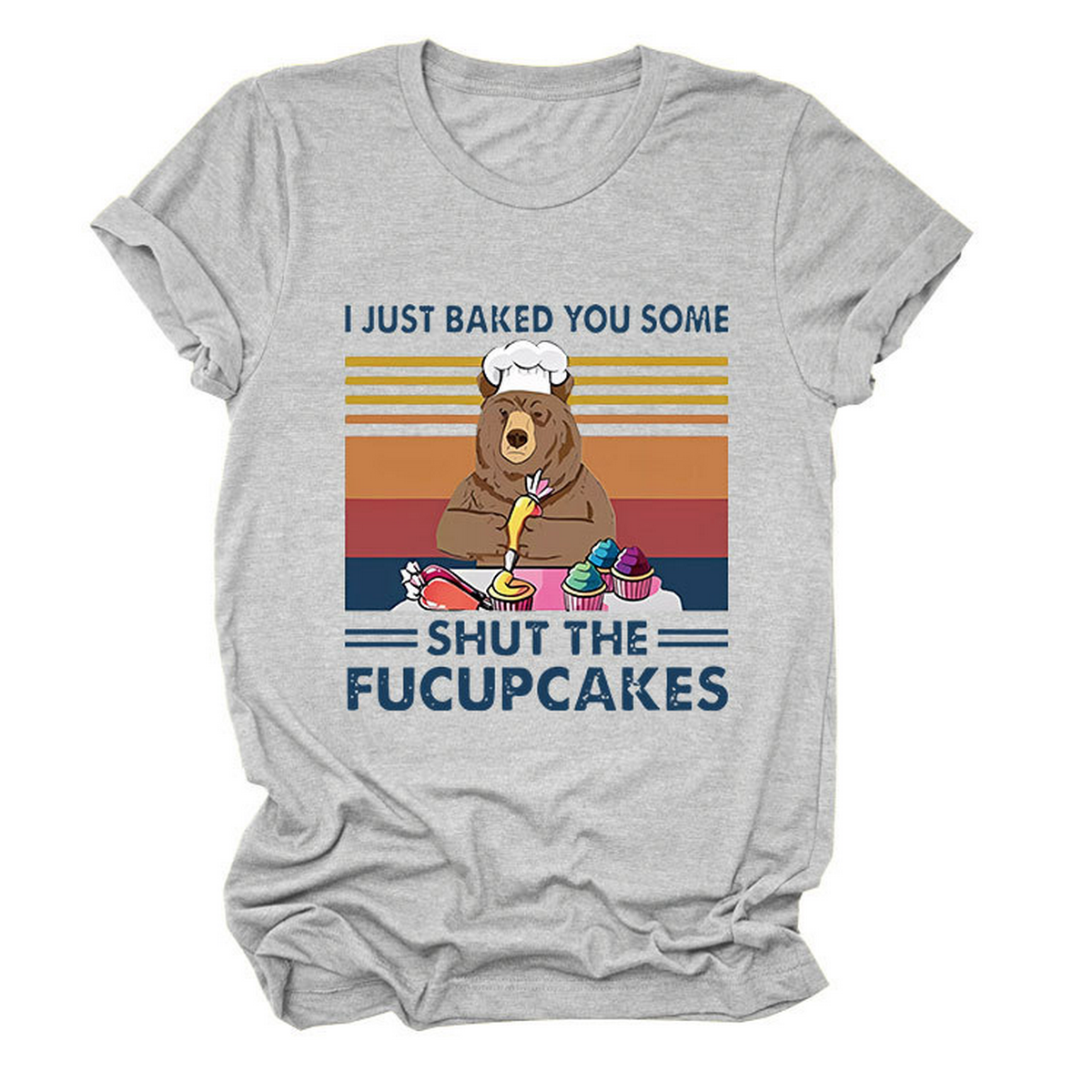 Funny Baking Quote Tee ? Short Sleeve Shirt