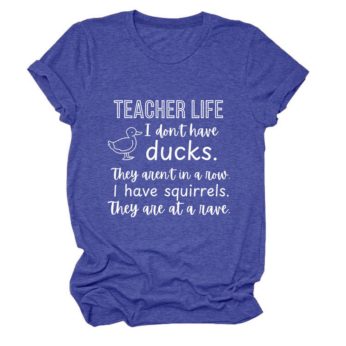 Women??¢s ?œTeacher Life I Don??¢t??Funny Tee_CWTTSL0487