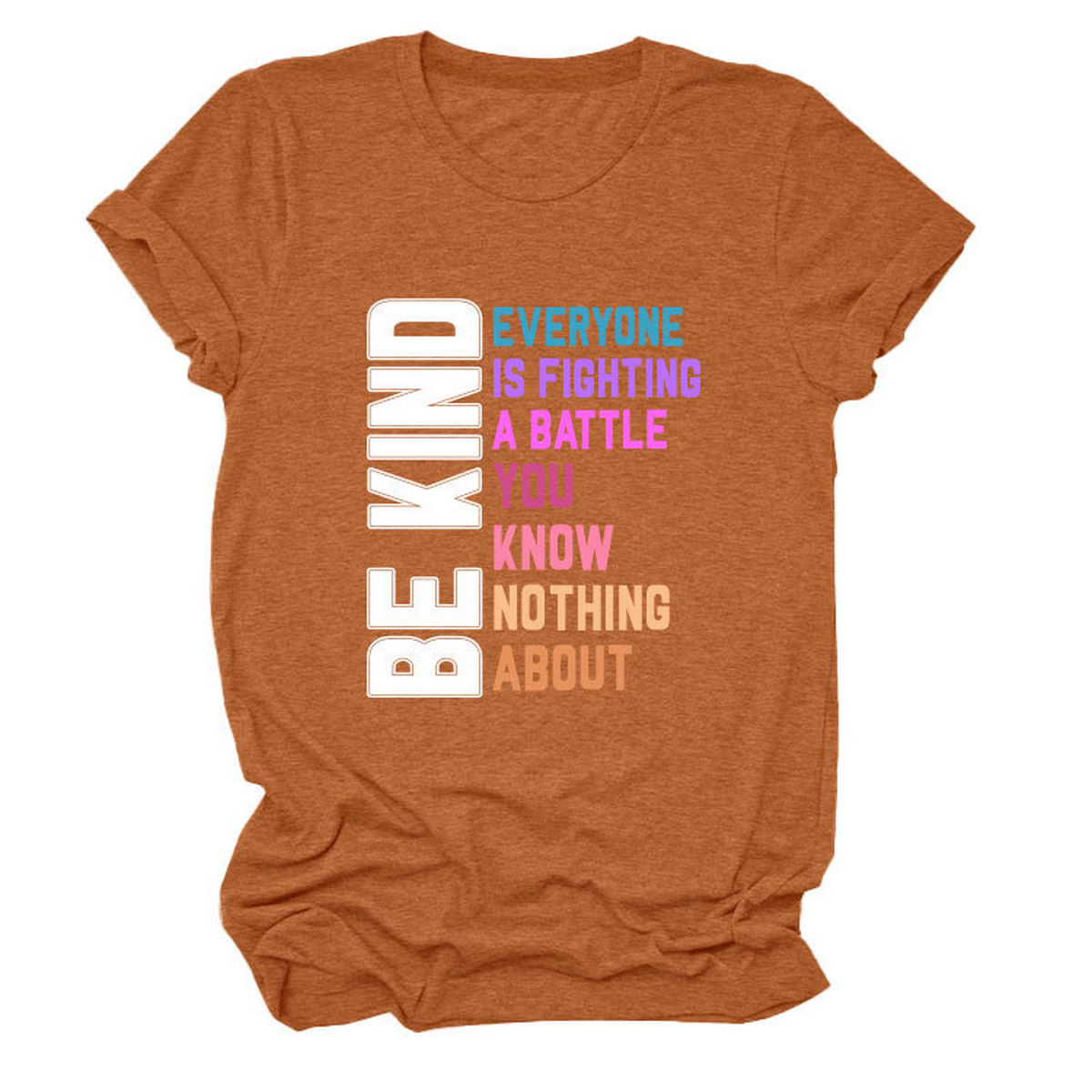 Trendy Women¡¯s Tee with Kindness Slogan