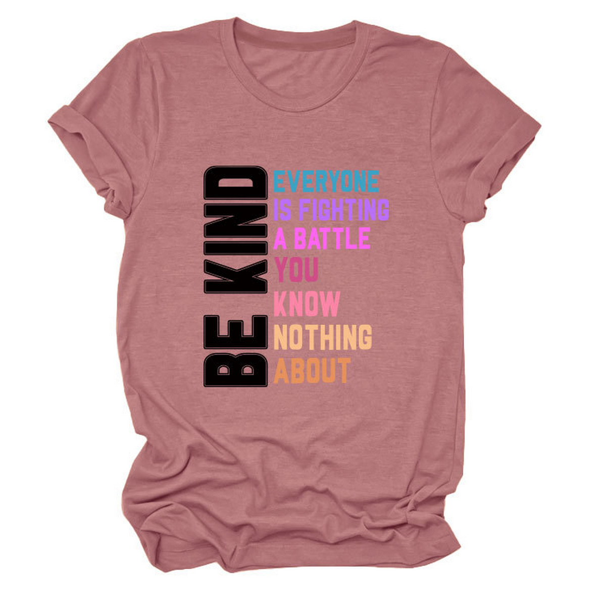 Trendy Women¡¯s Tee with Kindness Slogan