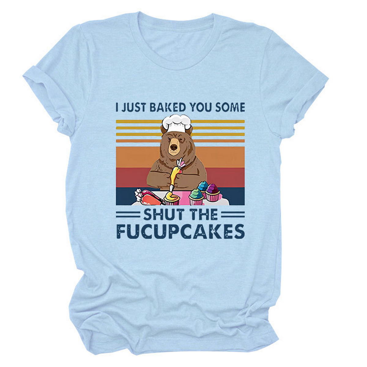 Funny Baking Quote Tee ? Short Sleeve Shirt