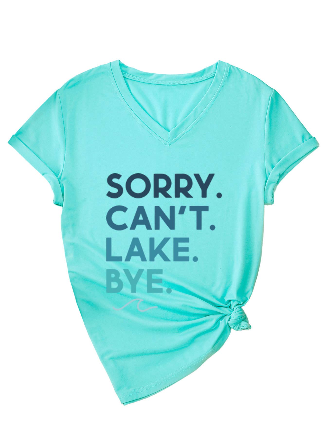 Sorry Can't Lake V-neck short-sleeved T-shirt