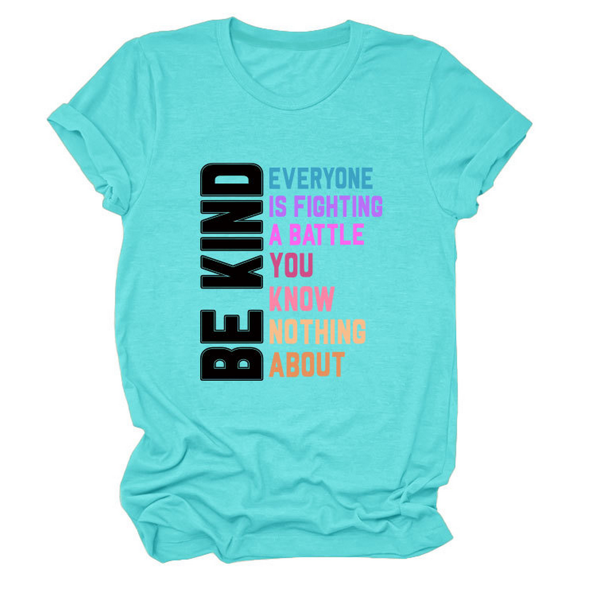 Trendy Women¡¯s Tee with Kindness Slogan
