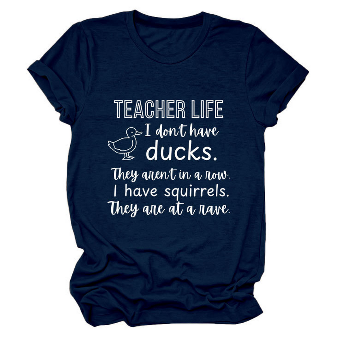 Women??¢s ?œTeacher Life I Don??¢t??Funny Tee_CWTTSL0487