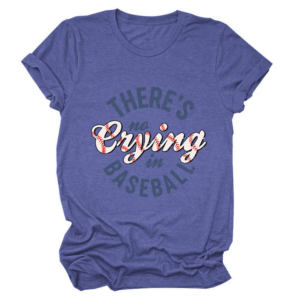 Women??¢s ?œNo Crying in Baseball??Graphic Teep_CWTTSL0481