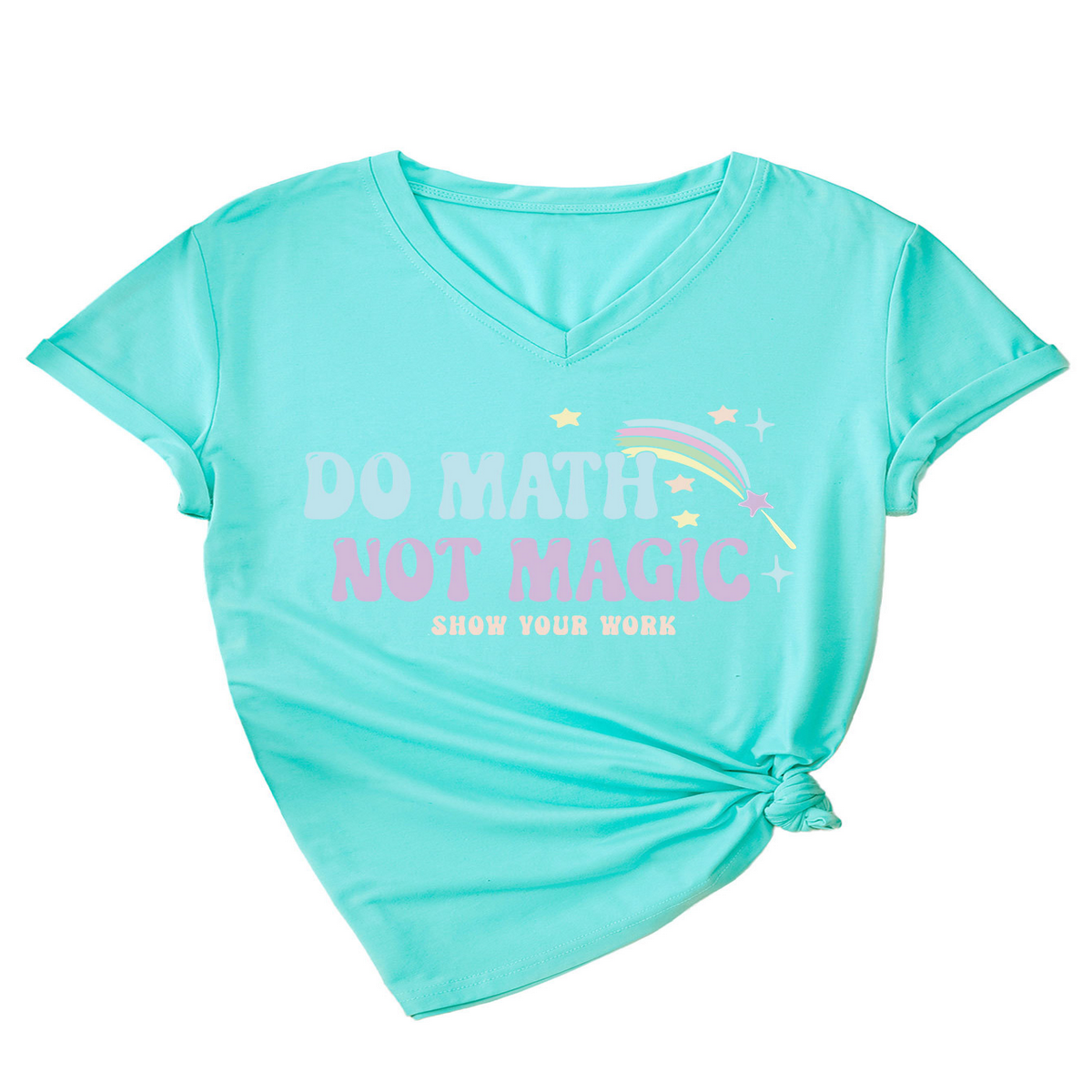 Inspirational Math Quote V-Neck Tee for Women