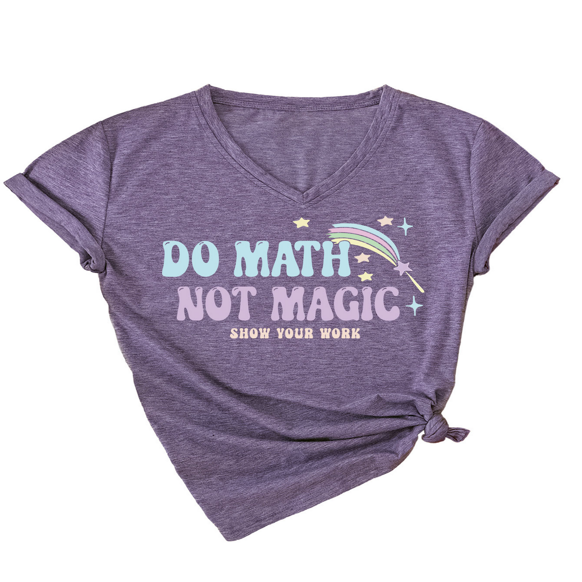 Inspirational Math Quote V-Neck Tee for Women