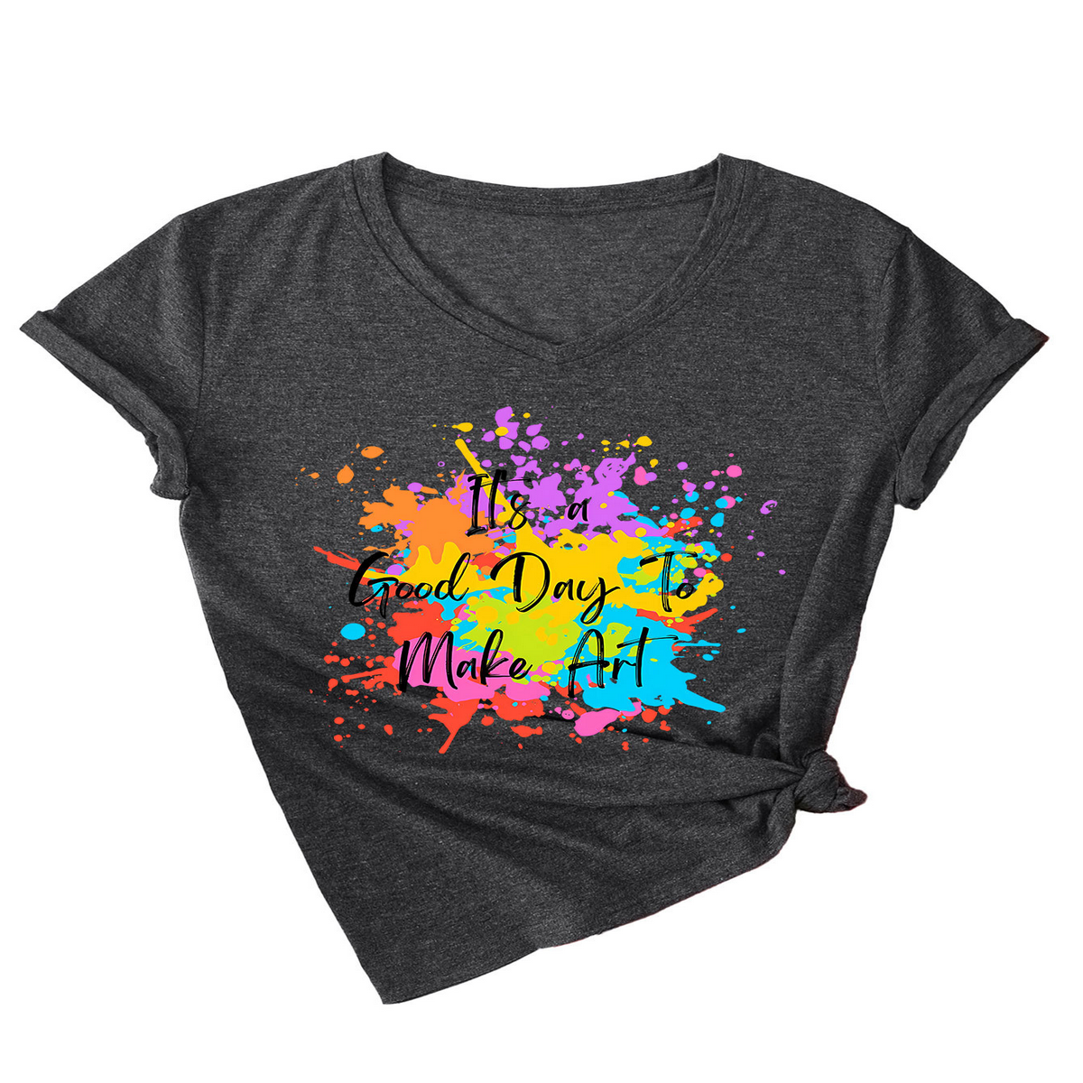 It¡¯s a Good Day to Make Something V-Neck Tee