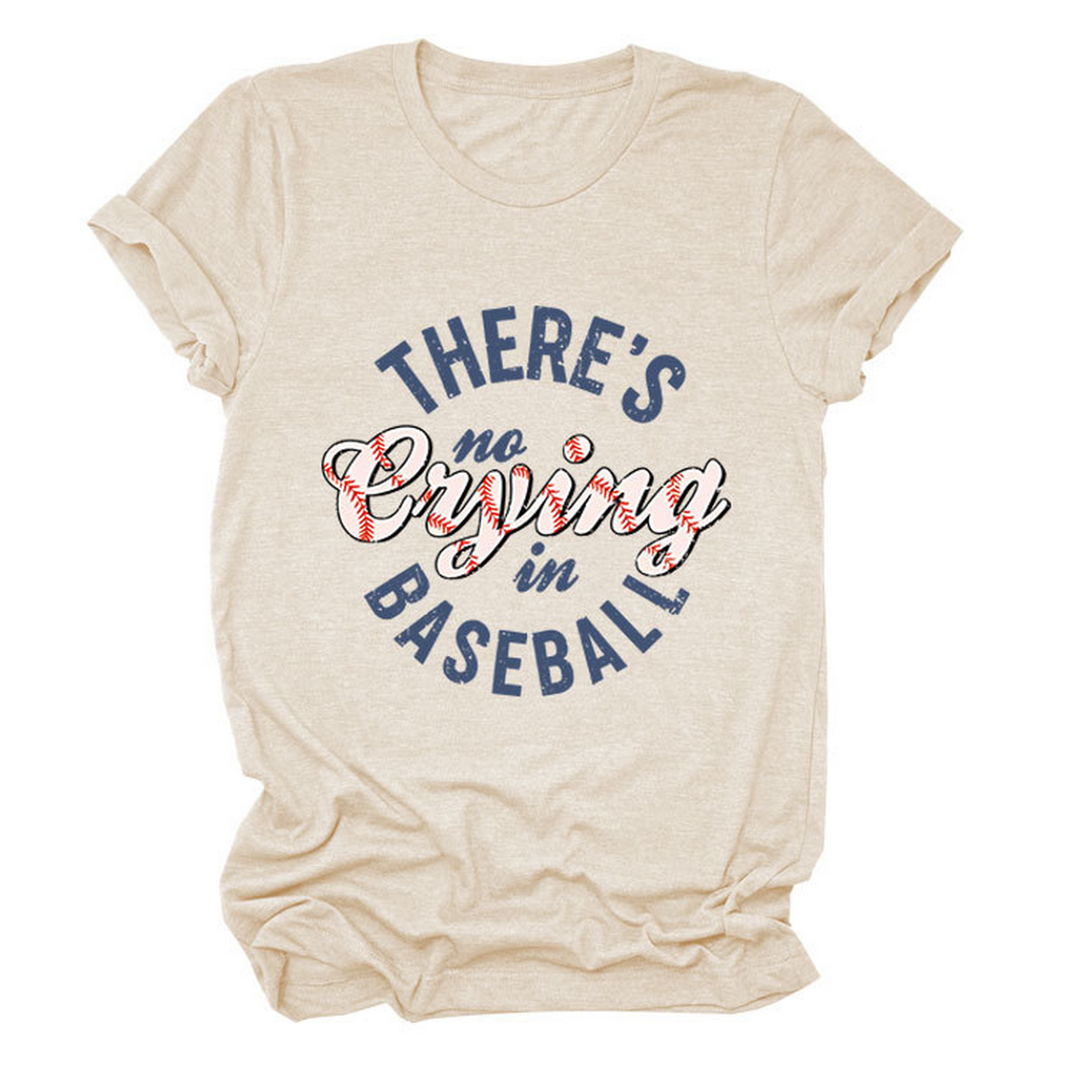Women??¢s ?œNo Crying in Baseball??Graphic Teep_CWTTSL0481