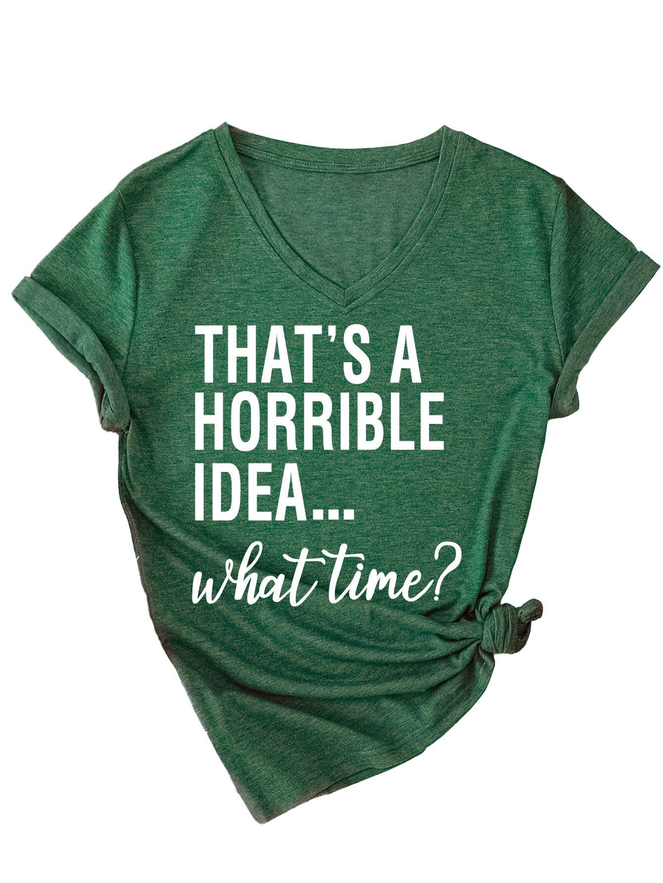 Short-sleeved that's a horrible idea V-neck Top