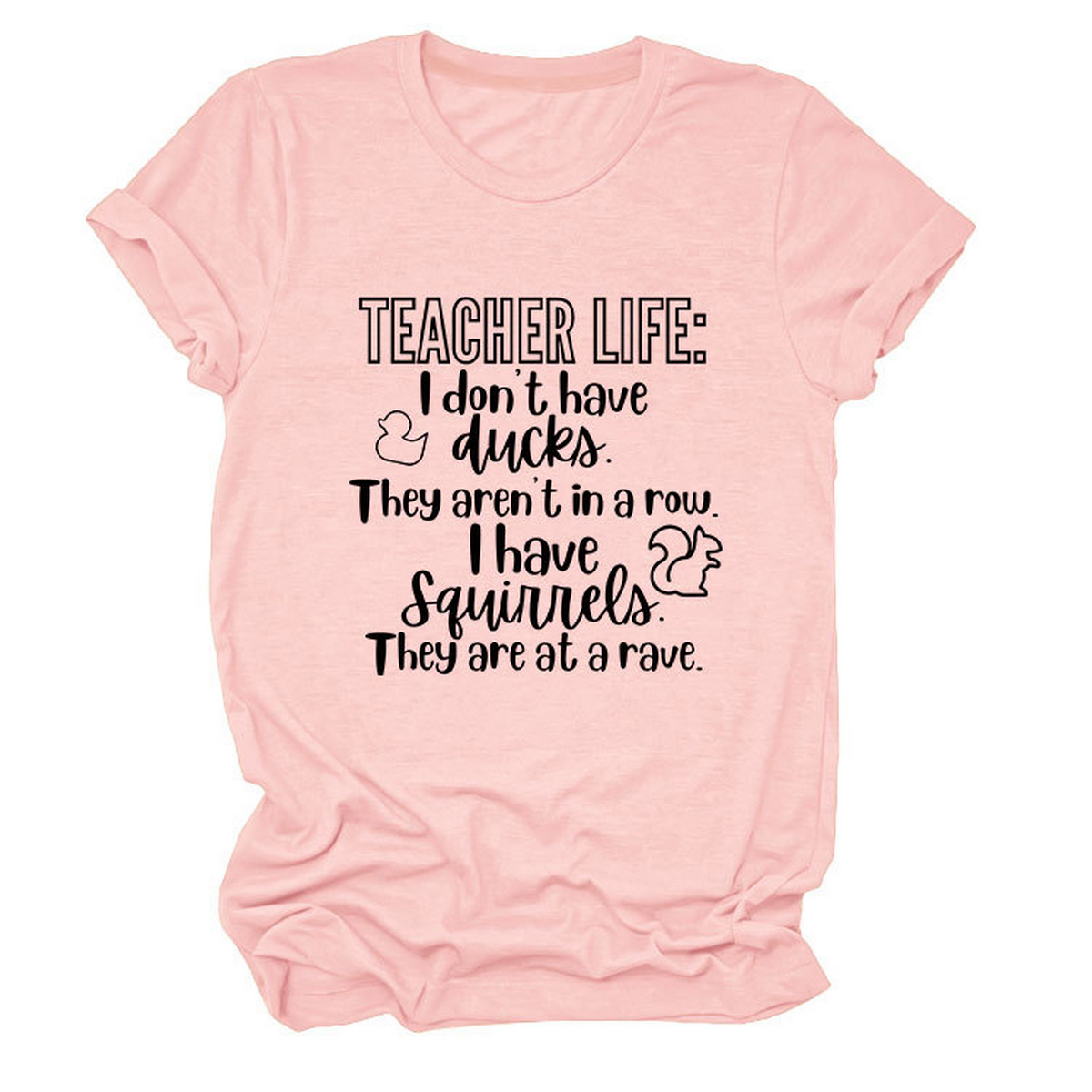 Casual Teacher Tee ??Round Neck Graphic Shirt_CWTTSL0479