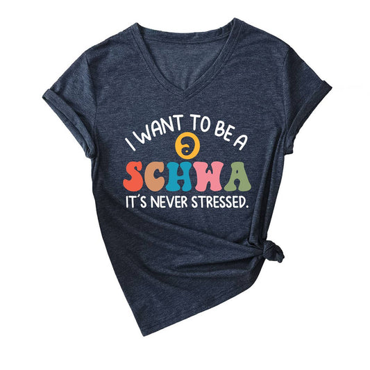 I want to be a schwaV comfortable T-shirt