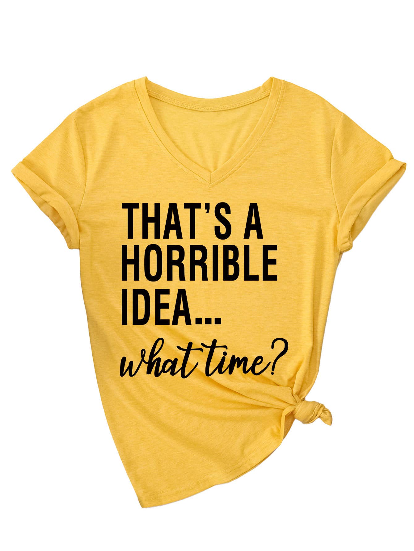 Short-sleeved that's a horrible idea V-neck Top