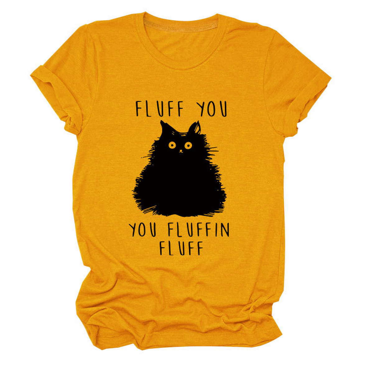 Women??¢s Graphic Tee ??Fluff You Cat Print_CWTTSL0510