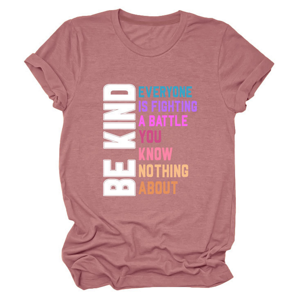 Trendy Women¡¯s Tee with Kindness Slogan