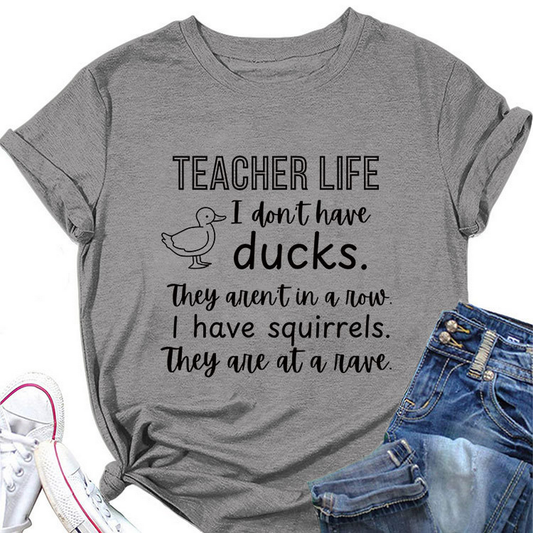 Women??¢s ?œTeacher Life I Don??¢t??Funny Tee_CWTTSL0487