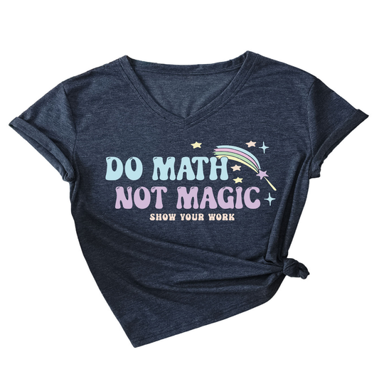 Inspirational Math Quote V-Neck Tee for Women