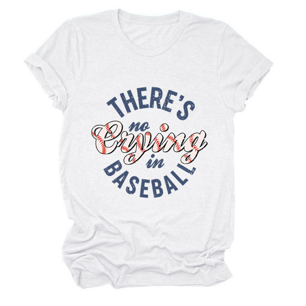 Women??¢s ?œNo Crying in Baseball??Graphic Teep_CWTTSL0481