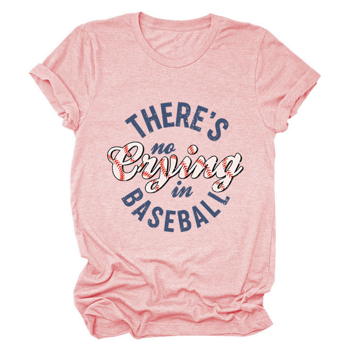 Women??¢s ?œNo Crying in Baseball??Graphic Teep_CWTTSL0481